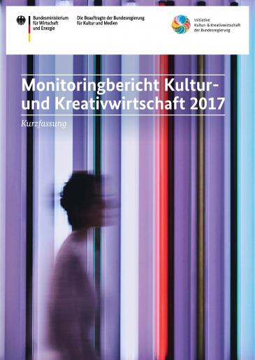 Cover Monitoringbericht der Kultur- und Kreativwirtschaft 2017